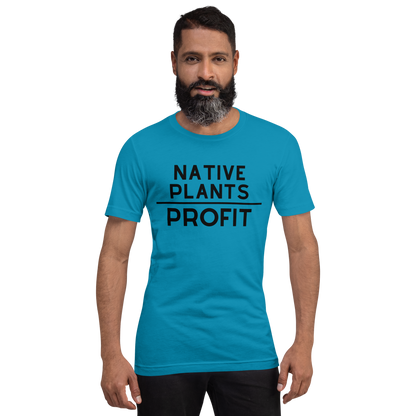 Native Plants Over Profit-Black Letters