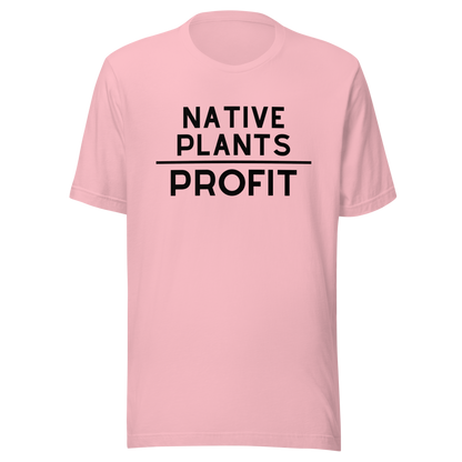 Native Plants Over Profit-Black Letters