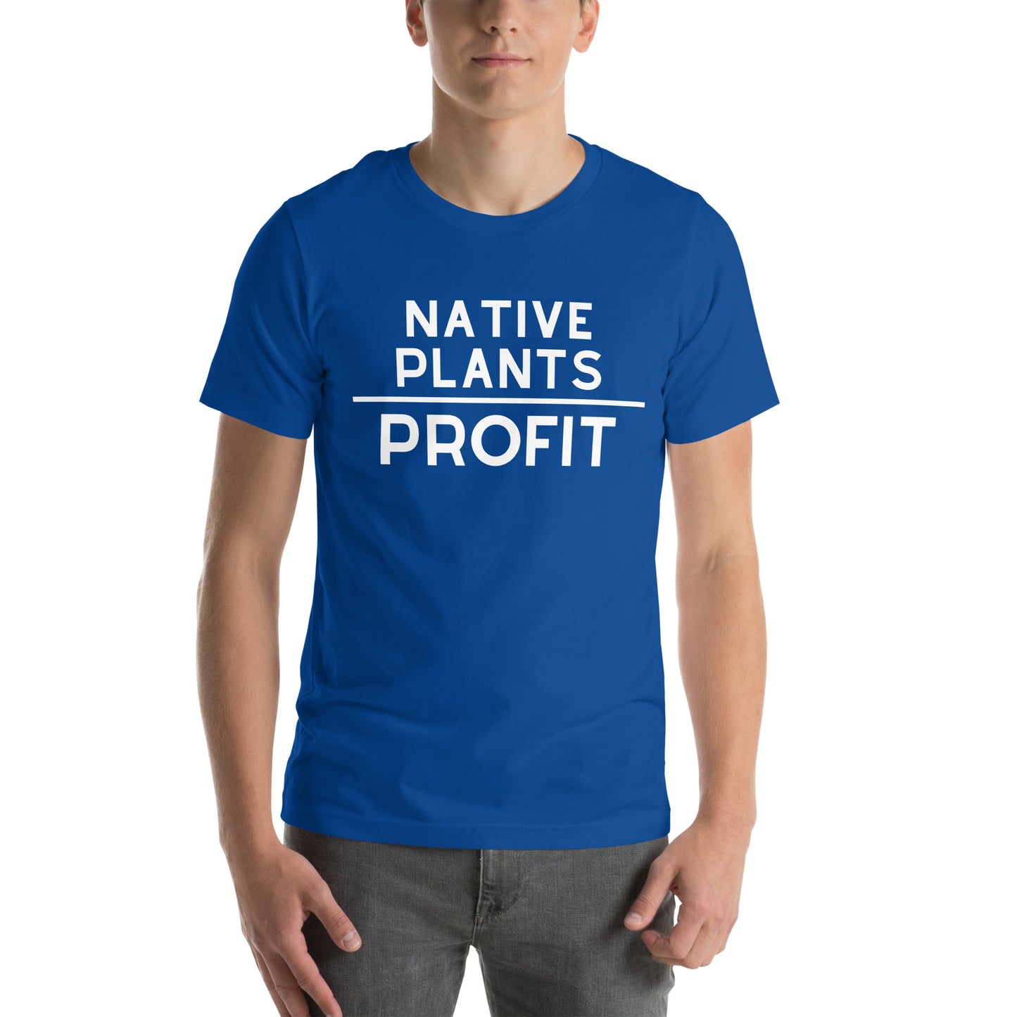 Native Plants Over Profit - White Letters