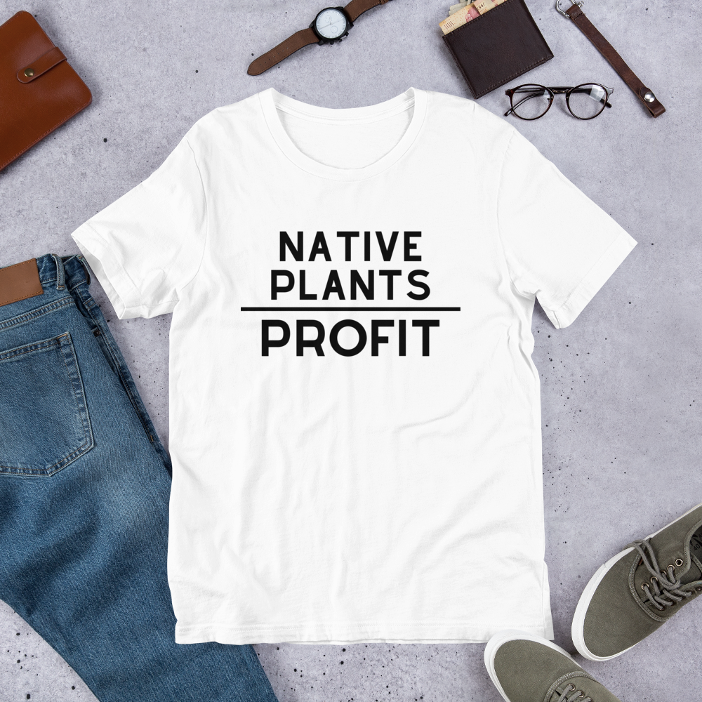 Native Plants Over Profit-Black Letters